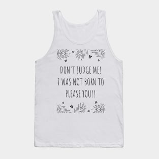 No Judging allowed Tank Top